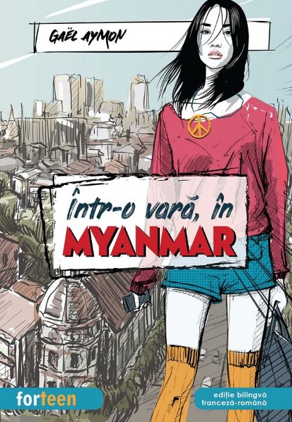 Cartea Intr-o vara, in Myanmar - Gael Aymon