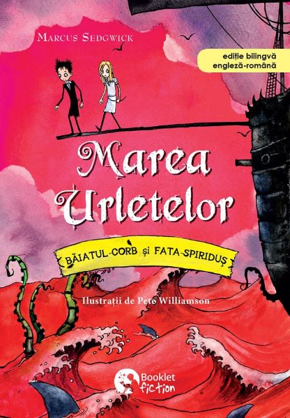 Cartea Marea urletelor. Baiatul-Corb si Fata-Spiridus - Marcus Sedgwick