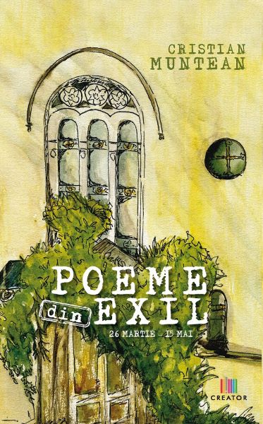 Cartea Poeme din exil - Cristian Muntean