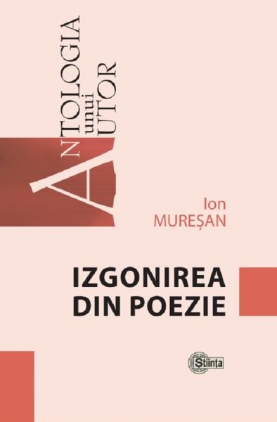 Cartea Izgonirea din poezie - Ion Muresan