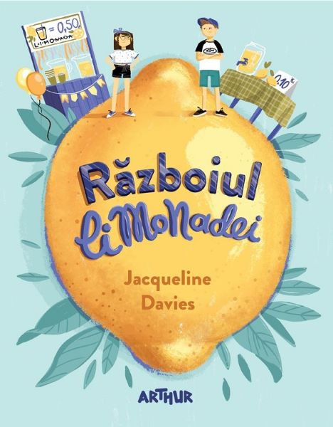 Cartea Razboiul limonadei - Jacqueline Davies