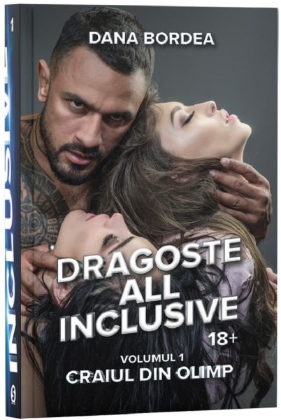 Cartea Dragoste All Inclusive. Vol.1: Craiul din Olimp de Dana Bordea – Editura STYLISHED