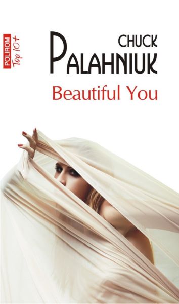Cartea Beautiful You - Chuck Palahniuk