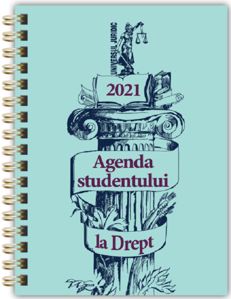 Cartea Agenda studentului la drept 2021 (verde) de * * * – Editura UNIVERSUL JURIDIC
