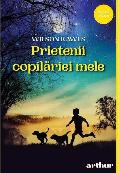 Cartea Prietenii copilariei mele - Wilson Rawls de Wilson Rawls