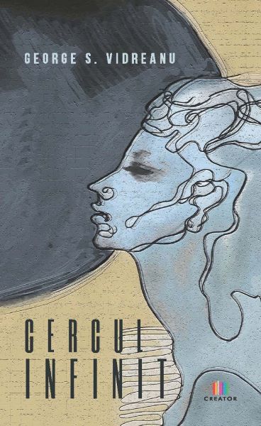 Cercul infinit, George S. Vidreanu – copertă
