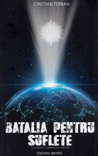 Cartea Batalia pentru suflete - Cristian Terran} de Cristian Terran