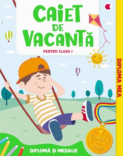 Cartea Caiet de vacanta - Clasa 1 de Aurelia Seulean, Marioara Minculescu, Elena Oltean