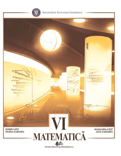 Cartea Matematica - Clasa 6 - Manual de Dorin Lint, Maranda Lint, Maria Zaharia, Dan Zaharia