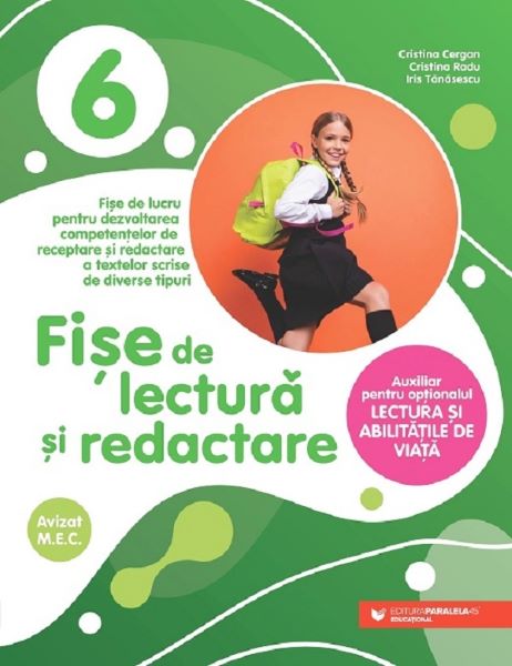 Cartea Fise de lectura si redactare - Clasa 6 de Cristina Cergan, Cristina Radu, Iris Tanasescu
