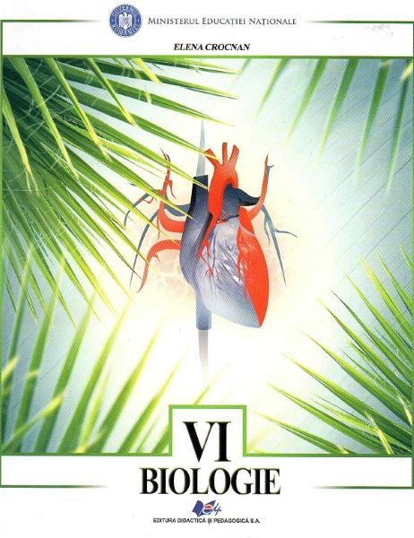 Cartea Biologie - Clasa 6 - Manual de Elena Crocnan
