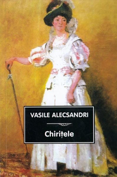 Chiritele – Vasile Alecsandri