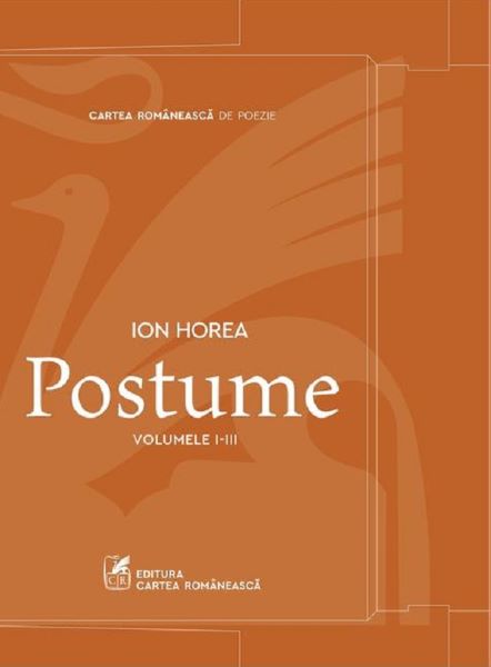 Cartea Postume Vol.1-3 de Ion Horea