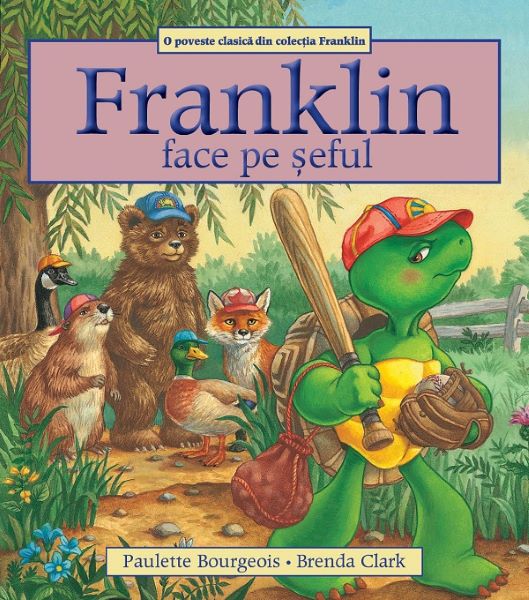 Cartea Franklin face pe seful de Paulette Bourgeois, Brenda Clark – Editura KATARTIS