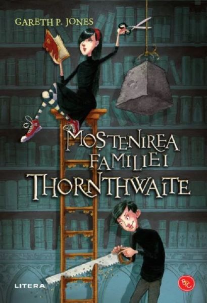 Cartea Mostenirea familiei Thornthwaite de Gareth P. Jones