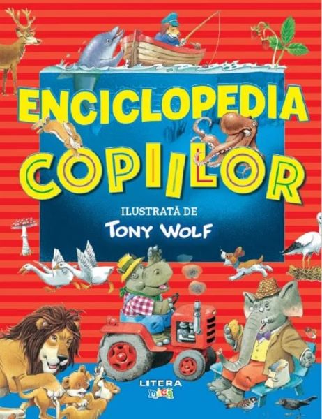 Cartea Enciclopedia copiilor de Tony Wolf