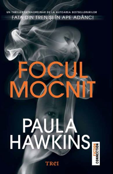 Cartea Focul mocnit - Paula Hawkins