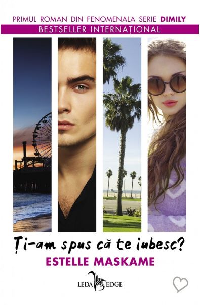 Cartea Ti-am spus ca te iubesc? de Estelle Maskame