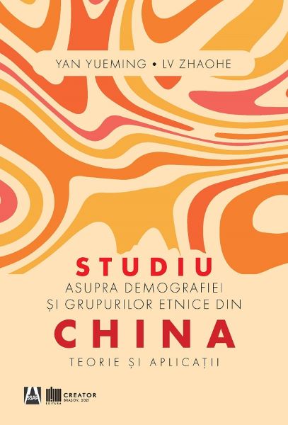 Cartea Studiu asupra demografiei si grupurilor etnice din China de Yan Yueming, Lv Zhaohe