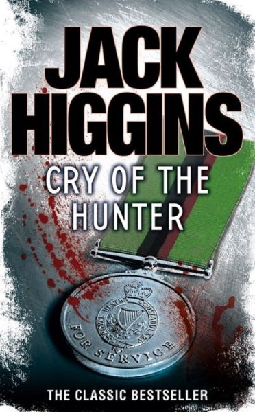 Cartea Cry of the Hunter de Jack Higgins