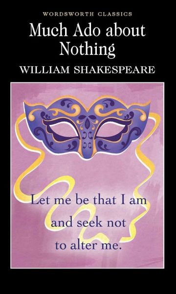 Cartea Much Ado About Nothing de William Shakespeare – Editura WORDSWORTH