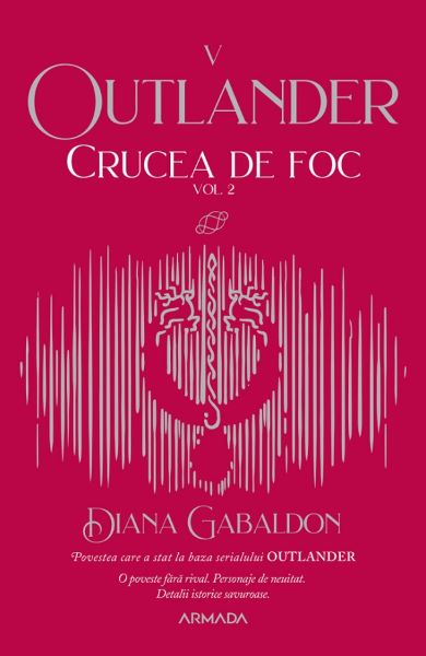 Cartea Crucea de foc. Vol.2. Seria Outlander. Partea 5 de Diana Gabaldon