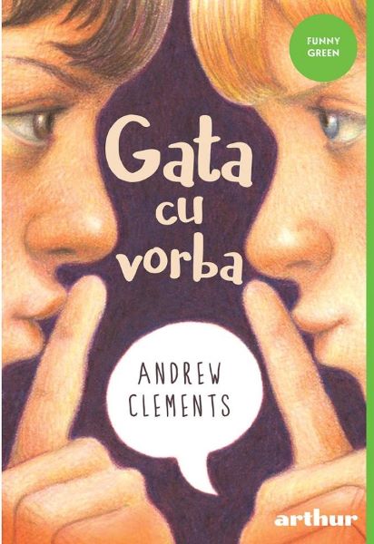 Cartea Gata cu vorba - Andrew Clements