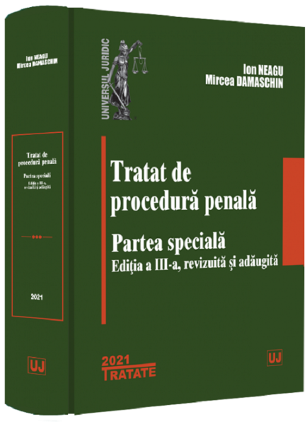 Cartea Tratat de procedura penala. Partea speciala - Ion Neagu, Mircea Damaschin