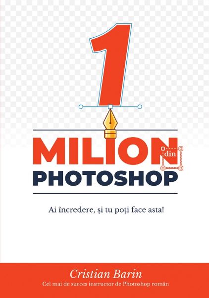 Cartea 1 milion photoshop de Cristian Barin – Editura LETRAS