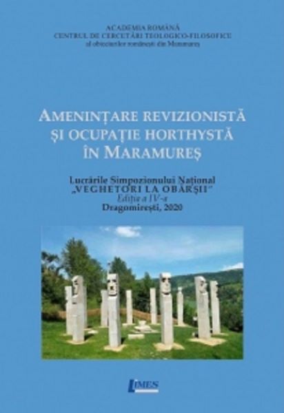 Cartea Amenintare revizionista si ocupatie horthysta in Maramures de Vasile Tiplea, Ioana Raluca Mirza