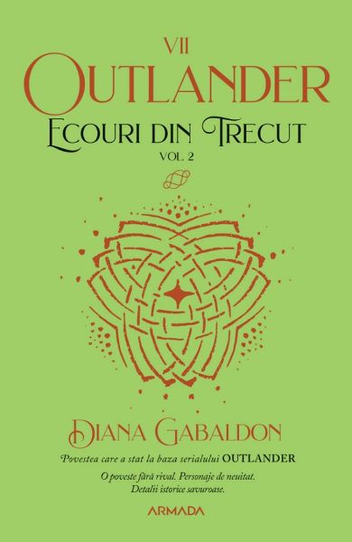 Cartea Ecouri din trecut. Vol.2. Seria Outlander. Partea 7 de Diana Gabaldon