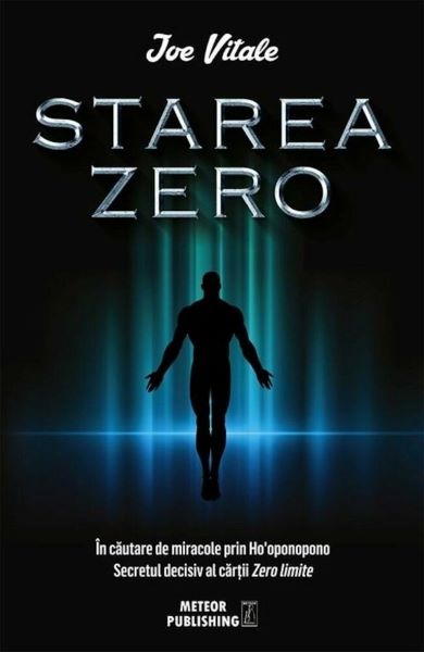 Cartea Starea zero - Joe Vitale