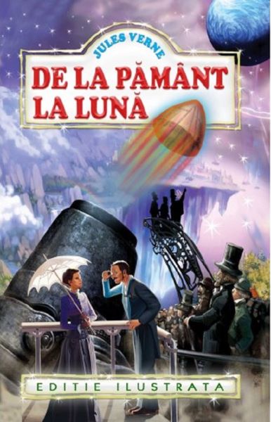 Cartea De la Pamant la Luna de Jules Verne