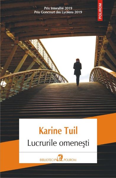Cartea Lucrurile omenesti de Karine Tuil