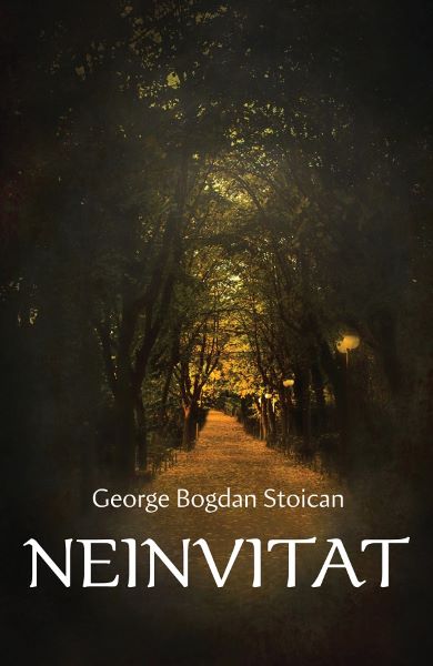 Cartea Neinvitat de George Bogdan Stoican