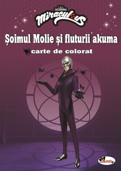 Cartea Soimul Molie si fluturii Akuma. Carte de colorat de -