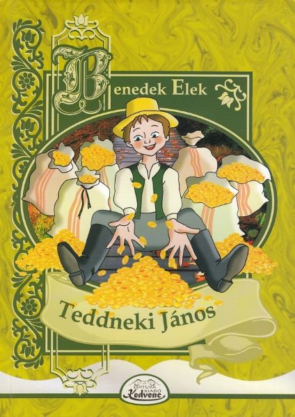 Cartea Teddneki Janos de Benedek Elek