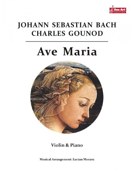 Cartea Ave Maria - Johann Sebastian Bach, Charles Gounod - Vioara si pian de Johann Sebastian Bach, Charles Gounod