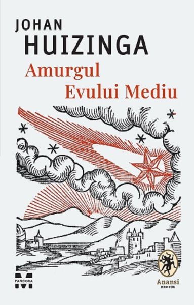 Cartea Amurgul Evului Mediu - Johan Huizinga de Johan Huizinga