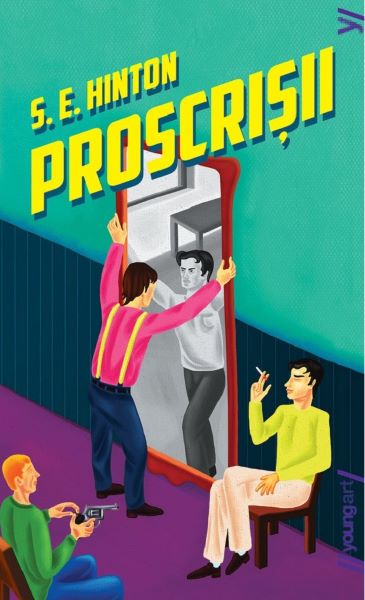 Cartea Proscrisii de S.E. Hinton