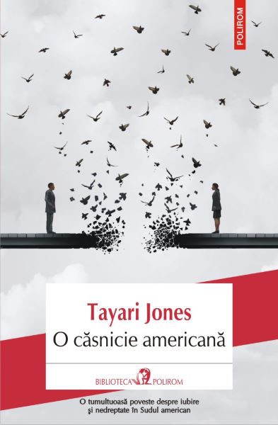 Cartea O casnicie americana - Tayari Jones