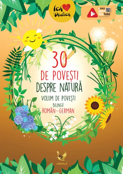 Cartea 30 de povesti despre natura (romana+germana) de - – Editura AQUILA