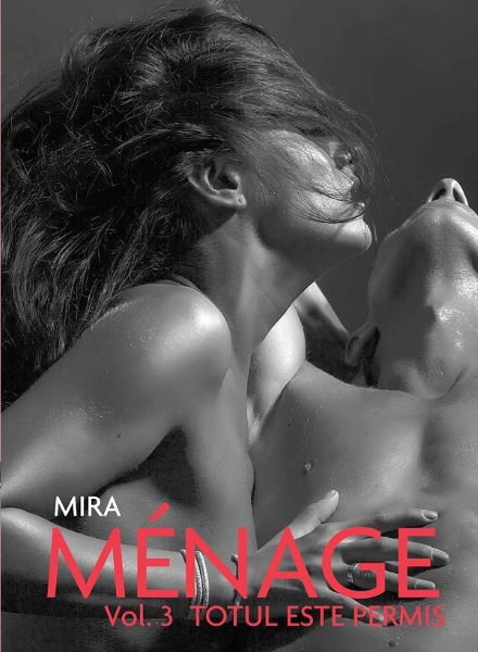 Menage Vol.3: Totul este permis, Mira – copertă
