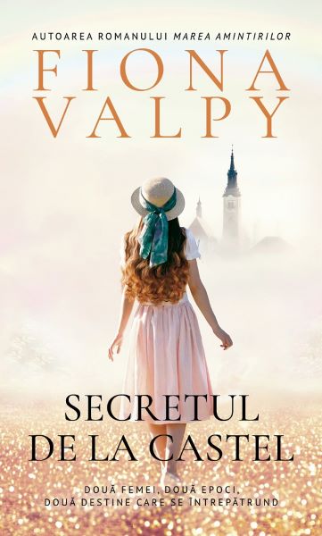 Cartea Secretul de la castel - Fiona Valpy