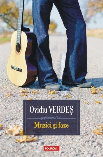Cartea Muzici si faze - Ovidiu Verdes