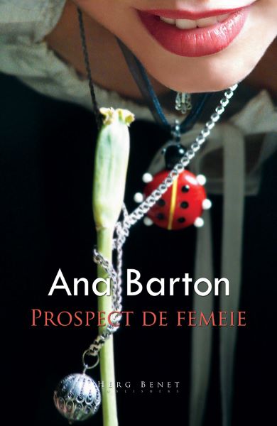 Cartea Prospect de femeie - Ana Barton
