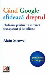 Cand google sfideaza dreptul, Alain Strowel – copertă
