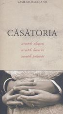 Cartea Casatoria - Vasilios Bacoianis