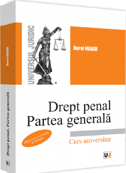 Cartea Drept penal. Partea generala Ed.2 - Norel Neagu