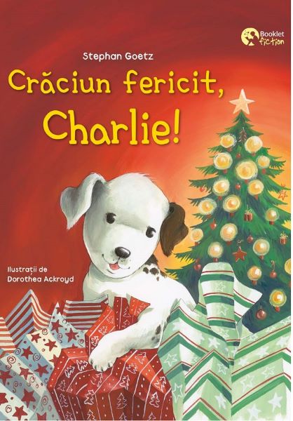 Cartea Craciun fericit, Charlie! Caruselul magic de Stephan Goetz, Jutta Langreuter, Jeremy Langreuter